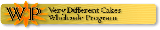 Very Different Cakes Wholesale Program